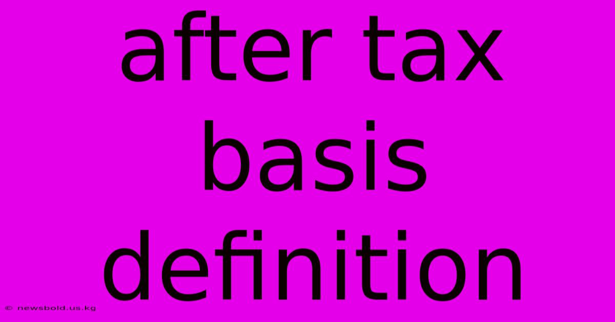 After Tax Basis Definition