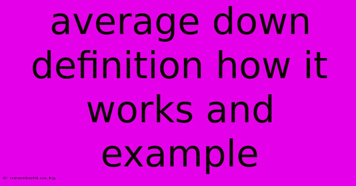 Average Down Definition How It Works And Example