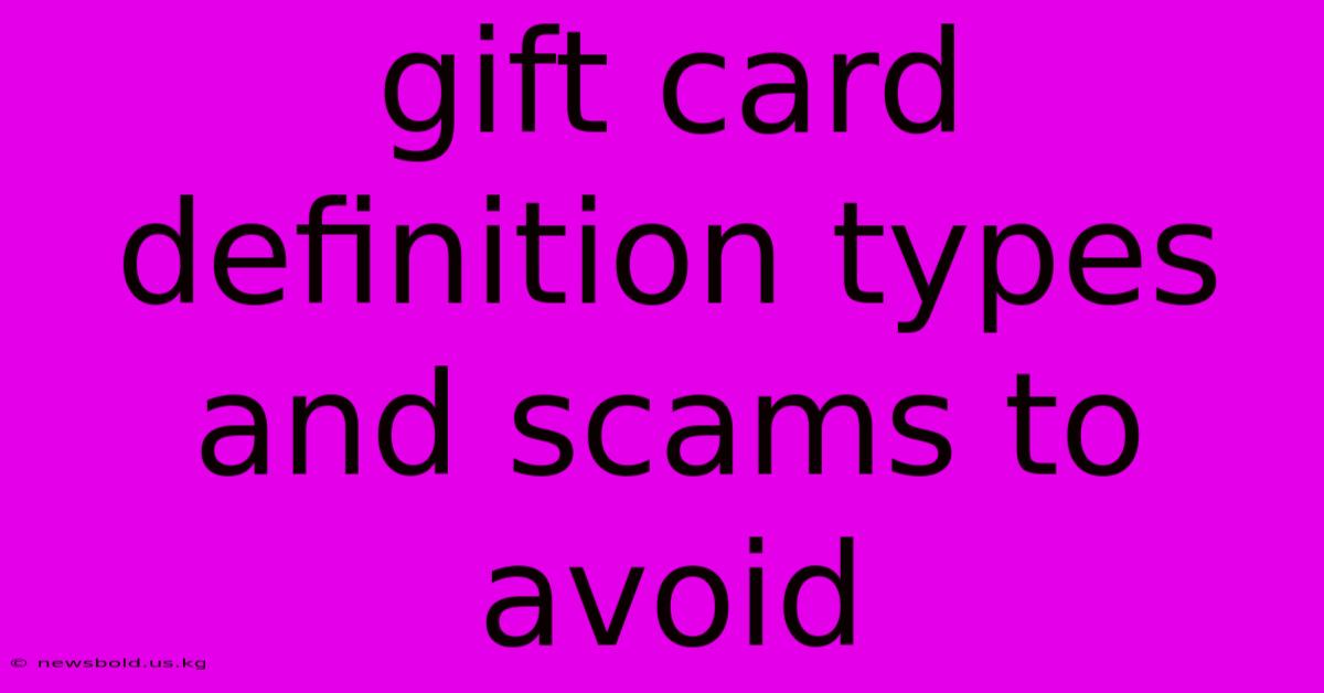 Gift Card Definition Types And Scams To Avoid