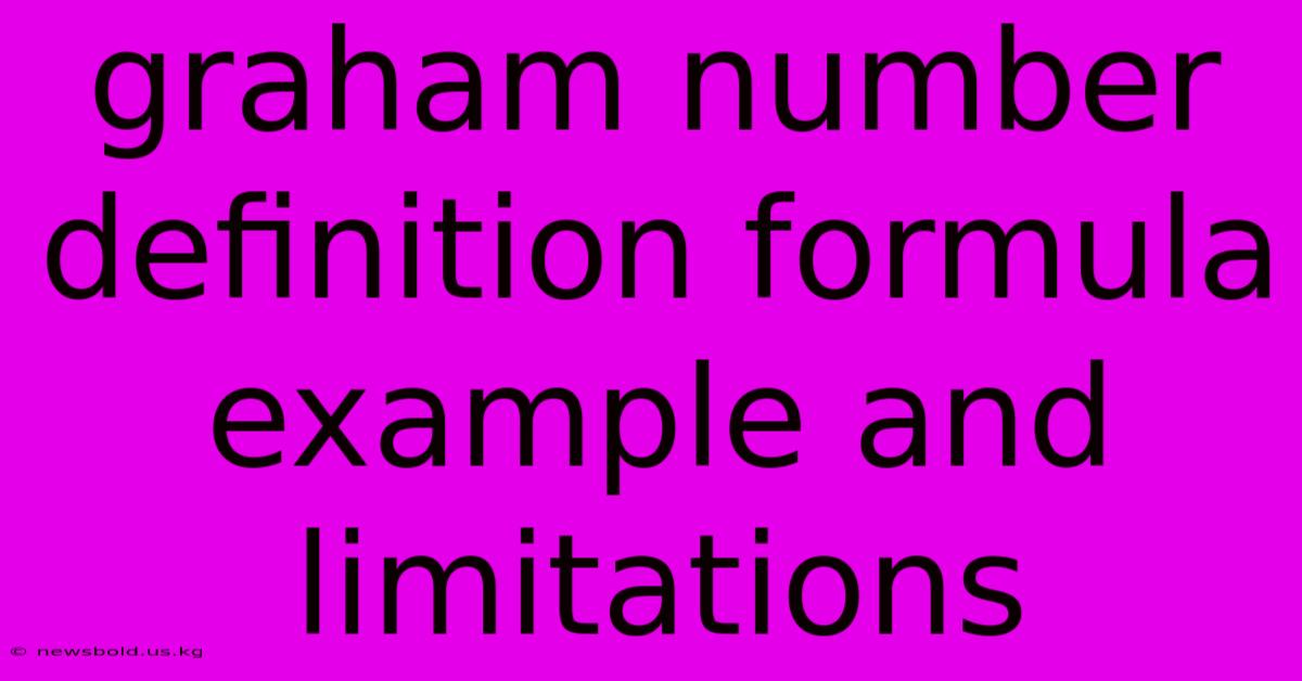 Graham Number Definition Formula Example And Limitations