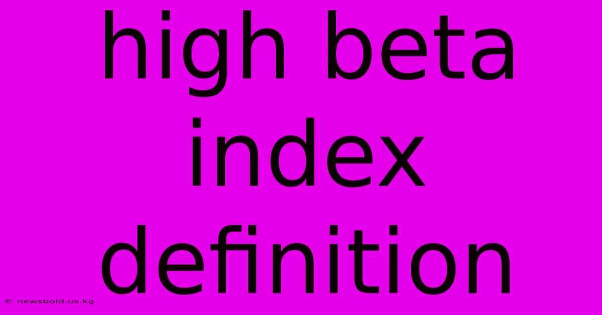 High Beta Index Definition