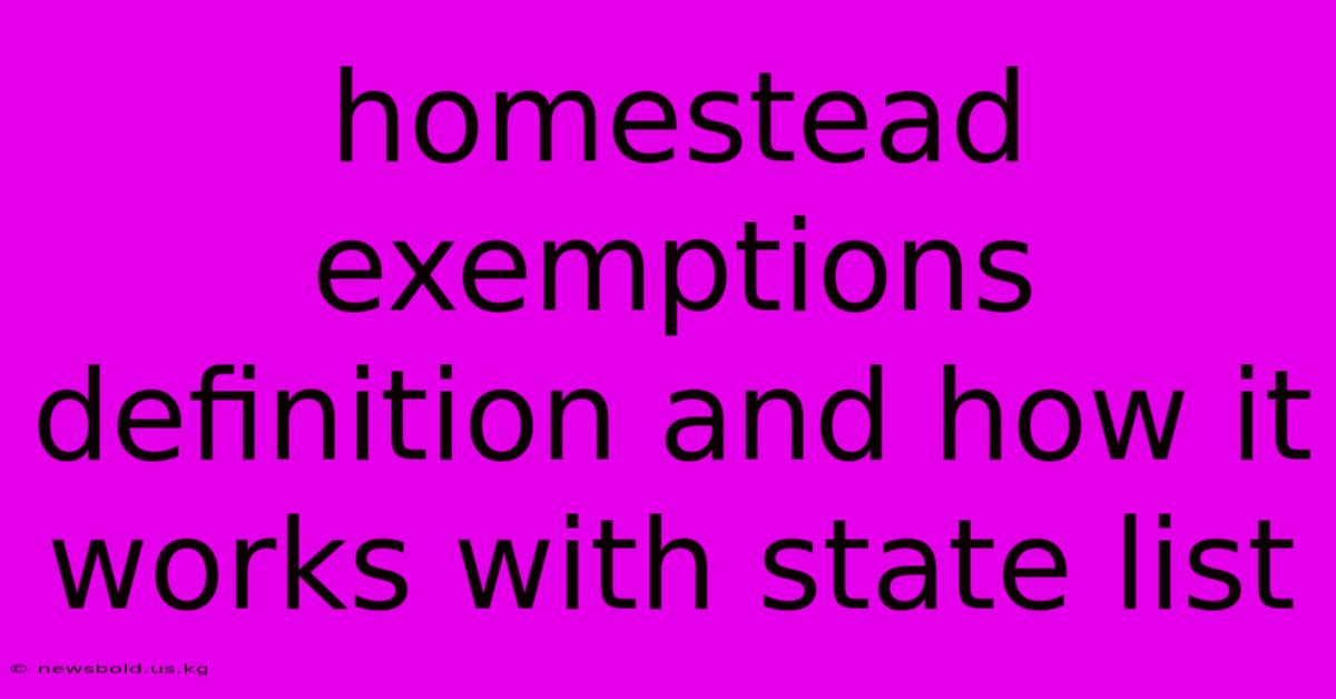 Homestead Exemptions Definition And How It Works With State List