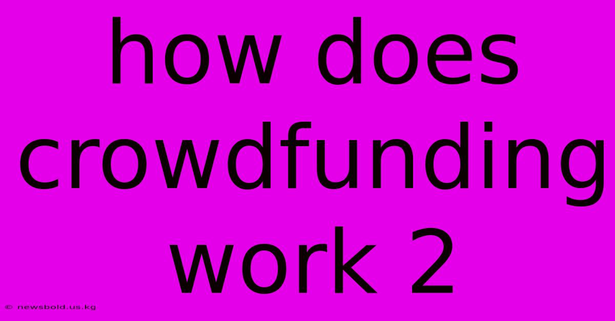 How Does Crowdfunding Work 2