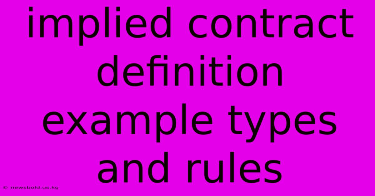 Implied Contract Definition Example Types And Rules