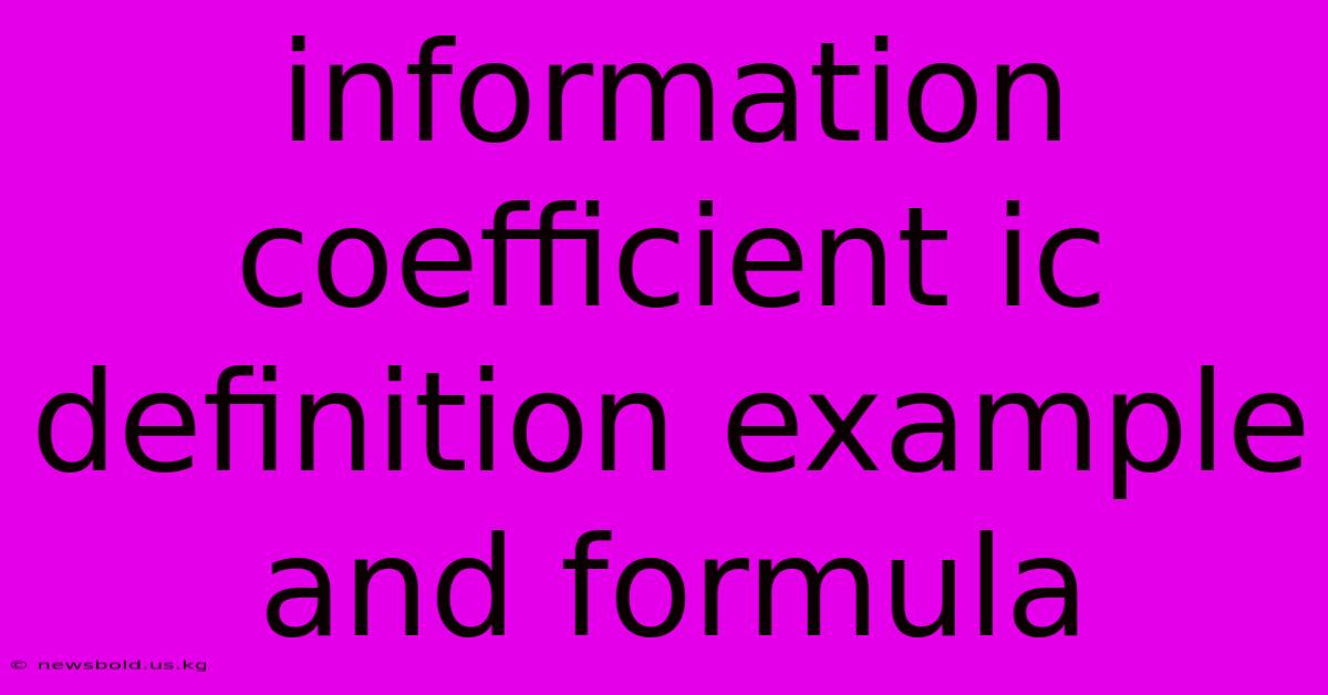 Information Coefficient Ic Definition Example And Formula