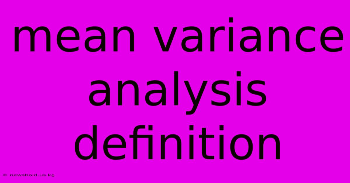 Mean Variance Analysis Definition