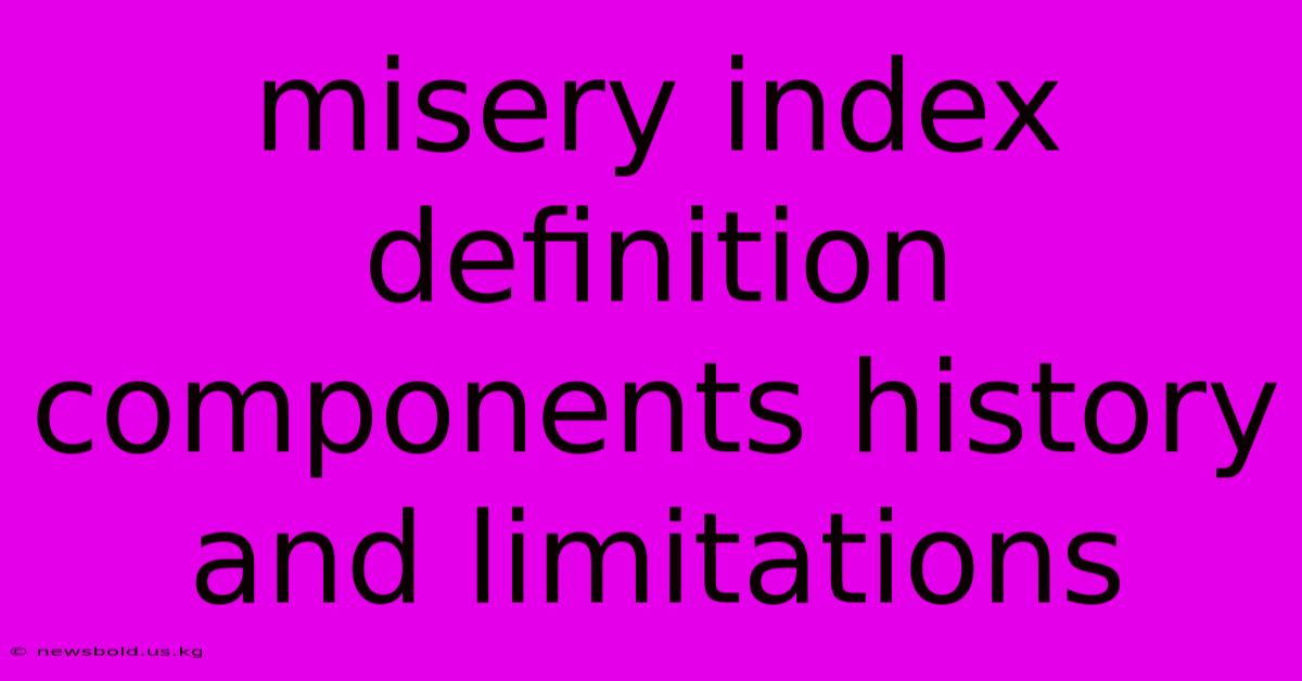 Misery Index Definition Components History And Limitations