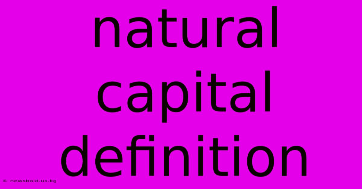 Natural Capital Definition