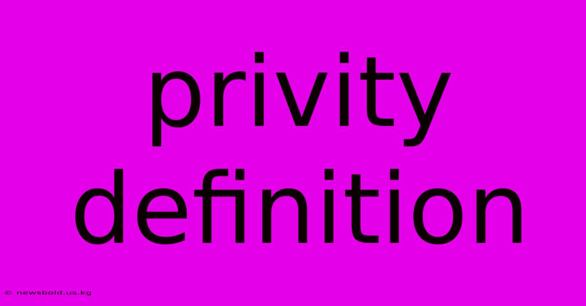 Privity Definition