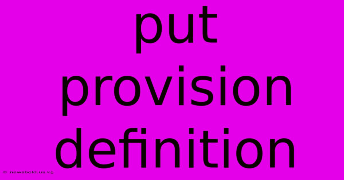 Put Provision Definition