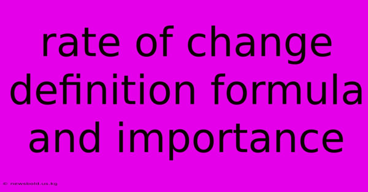 Rate Of Change Definition Formula And Importance