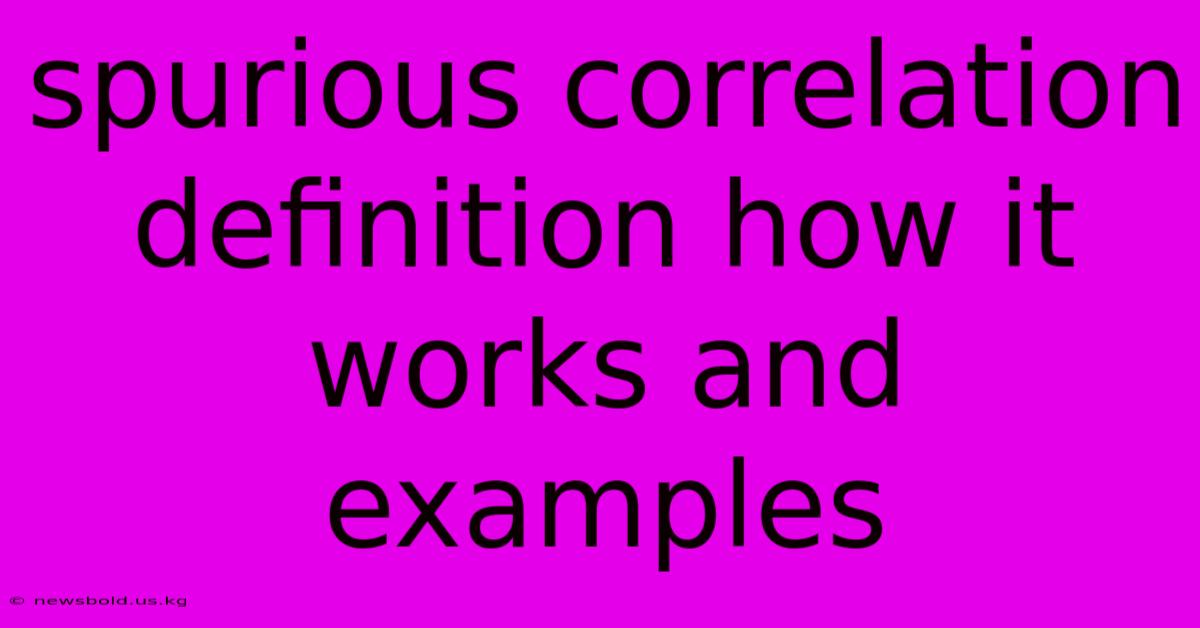 Spurious Correlation Definition How It Works And Examples