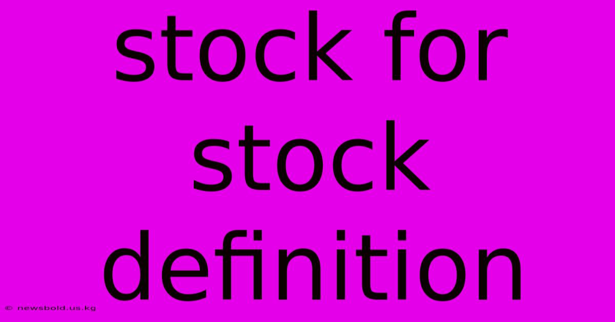 Stock For Stock Definition