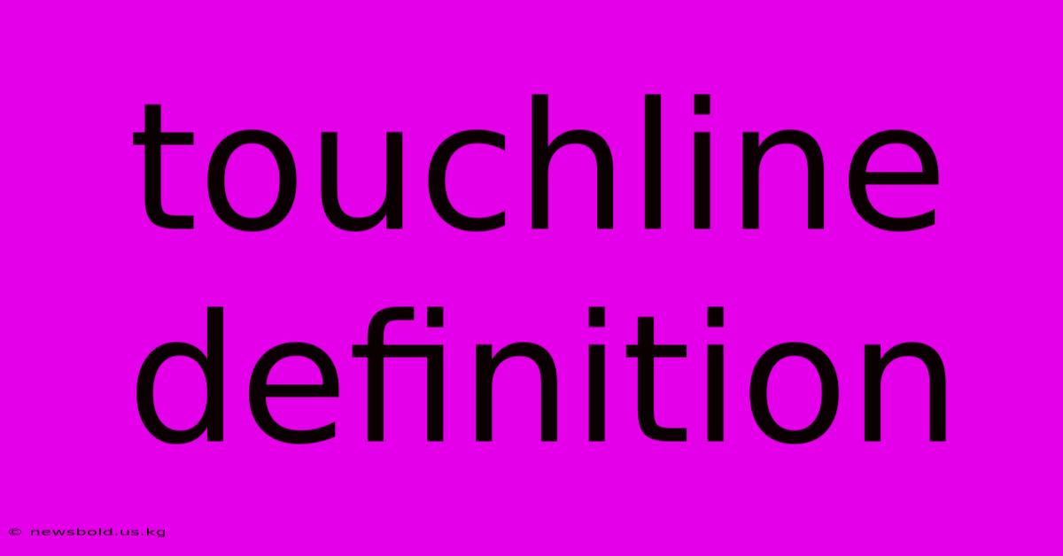 Touchline Definition